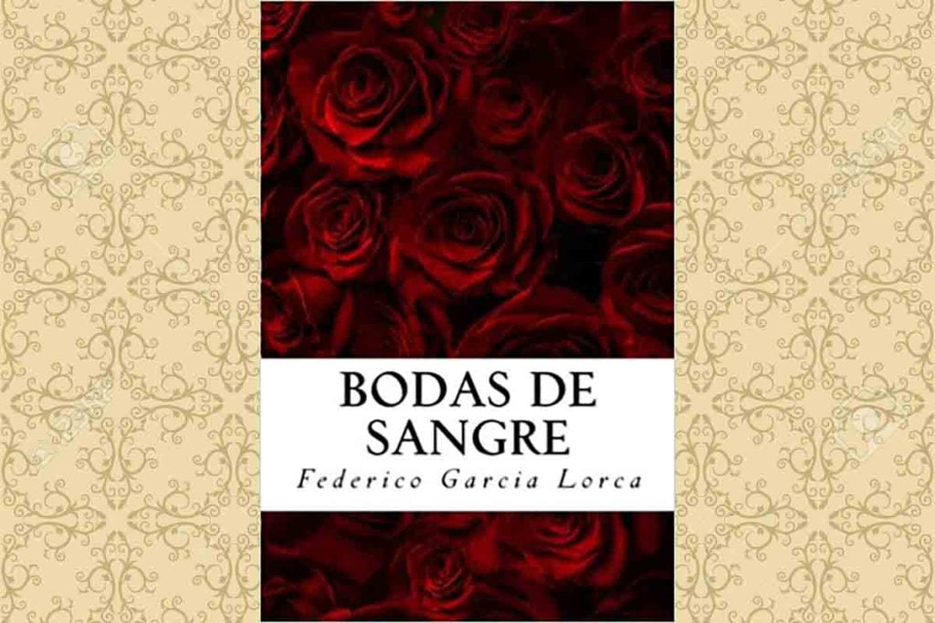 Bodas de Sangre, Federico García Lorca